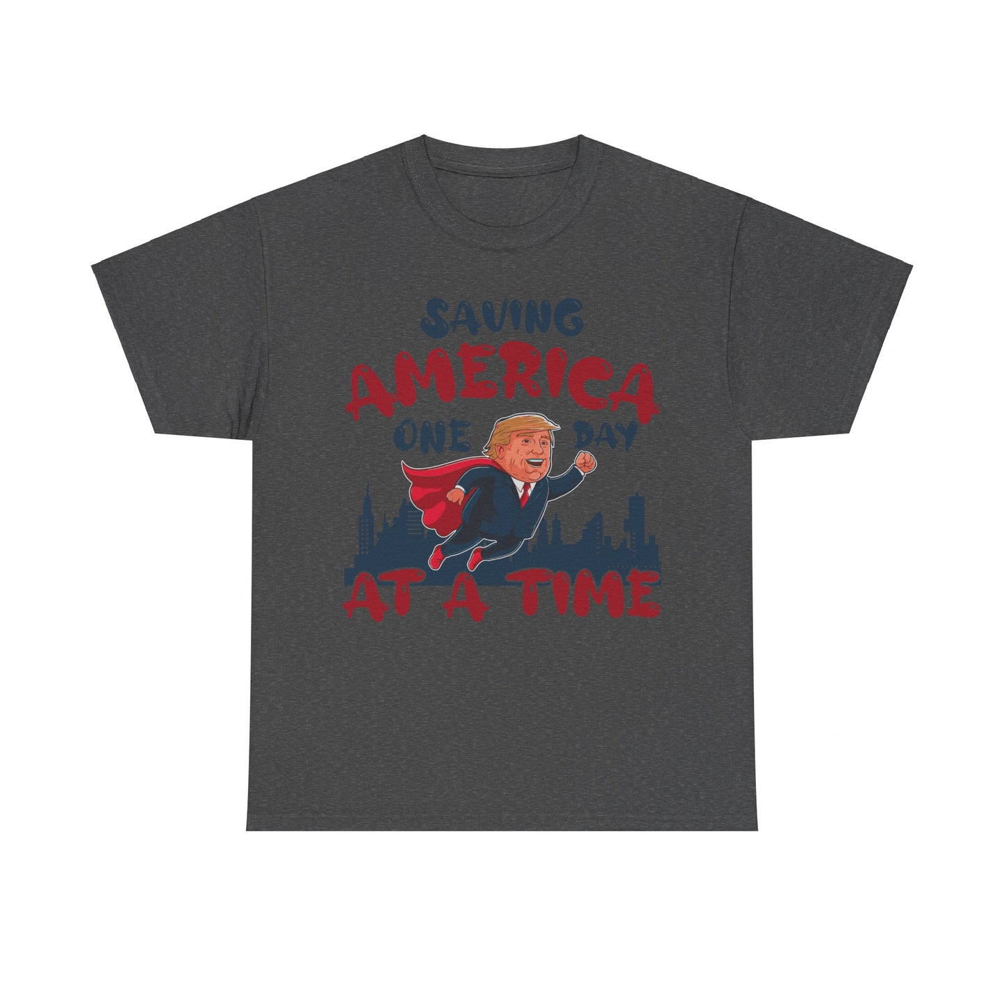 Saving America One Day At A Time T-Shirt