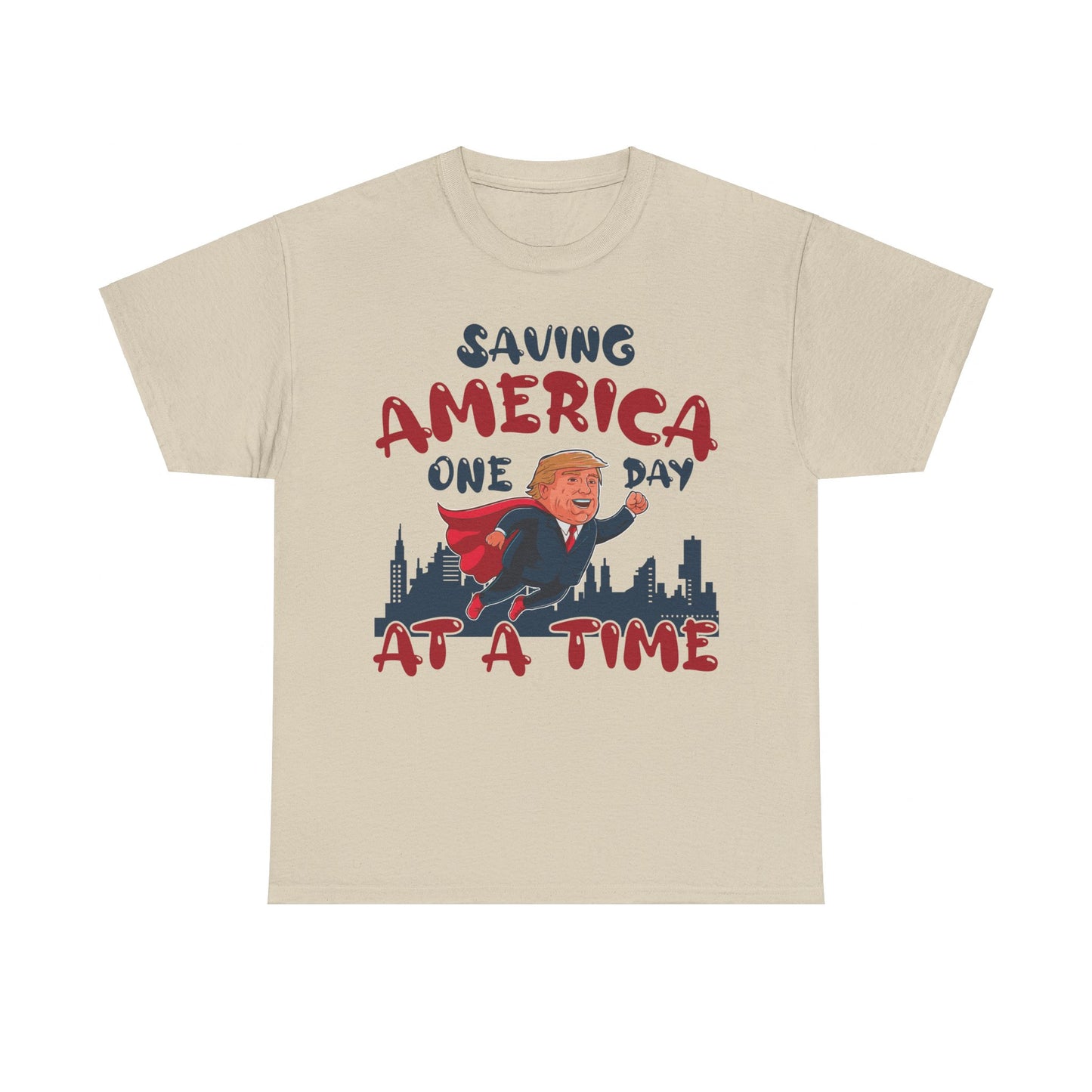 Saving America One Day At A Time T-Shirt