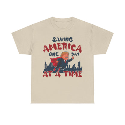 Saving America One Day At A Time T-Shirt