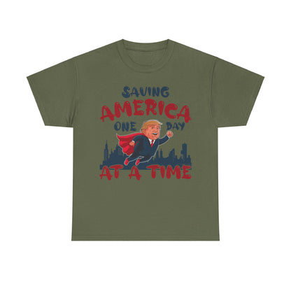 Saving America One Day At A Time T-Shirt